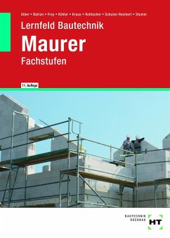 Lernfeld Bautechnik Maurer - Alber, Christa;Batran, Balder;Frey, Volker