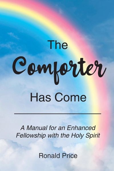 THE COMFORTER HAS COME THE COMFORTER HAS COME