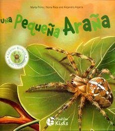 Una pequeña araña - Roca Soto, Núria; Algarra Pujante, Alejandro