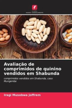 Avaliação de comprimidos de quinino vendidos em Shabunda - Joffrem, Iragi Musobwa