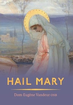 Hail Mary - Vandeur, Dom Eugene