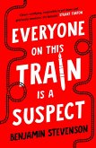 Everyone On This Train Is A Suspect (eBook, ePUB)