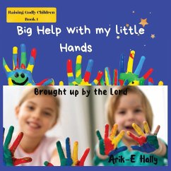 Big Help with my Little Hands - Hally, Arik-E