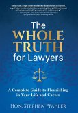 The Whole Truth for Lawyers