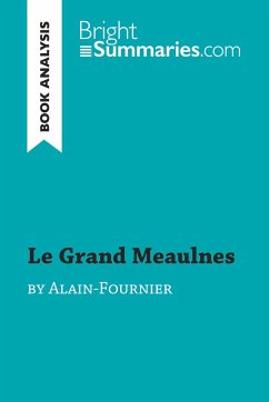 Le Grand Meaulnes by Alain-Fournier (Book Analysis) - Bright Summaries