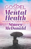 The Gospel of Mental Health (eBook, ePUB)