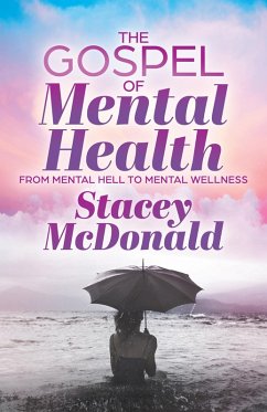 The Gospel of Mental Health (eBook, ePUB) - McDonald, Stacey