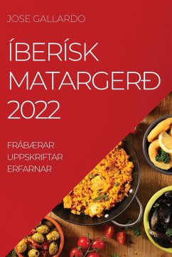 ÍBERÍSK MATARGERÐ 2022 - Gallardo, Jose