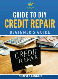 Guide to DIY Credit Repair - Mobley, Christy