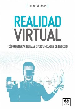 Realidad virtual - Bailenson, Jeremy