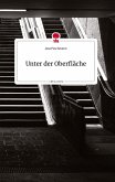 Unter der Oberfläche. Life is a Story - story.one