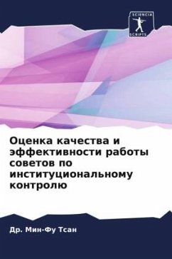 Ocenka kachestwa i äffektiwnosti raboty sowetow po institucional'nomu kontrolü - Tsan, Dr. Min-Fu