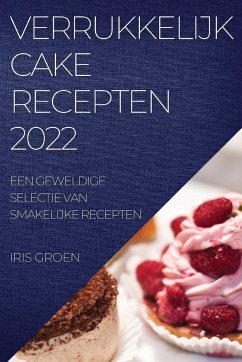 VERRUKKELIJK CAKE RECEPTEN 2022 - Groen, Iris