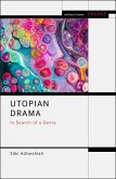 Utopian Drama (eBook, ePUB) Utopian Drama (eBook, ePUB)