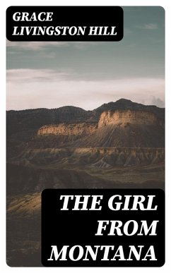 Cover The Girl from Montana (eBook, ePUB)