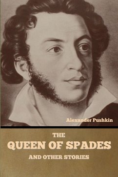 The Queen of Spades and other stories - Pushkin, Alexander