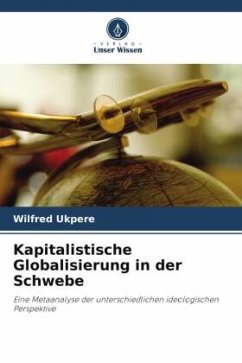 Kapitalistische Globalisierung in der Schwebe - Ukpere, Wilfred