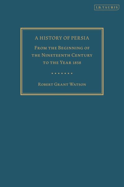 A History of Persia (eBook, ePUB) A History of Persia (eBook, ePUB)