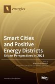 Smart Cities and Positive Energy Districts Urban Perspectives in 2021