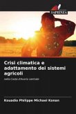 Crisi climatica e adattamento dei sistemi agricoli