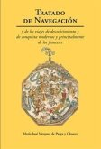 Tratado de navegación : y de los viajes de descubrimiento y de conquista, modernos y principalmente de los franceses (1629)