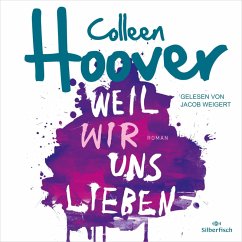 Will & Layken 3: Weil wir uns lieben (MP3-Download) - Hoover, Colleen