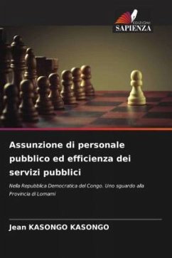 Assunzione di personale pubblico ed efficienza dei servizi pubblici - KASONGO KASONGO, Jean