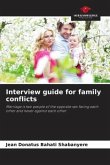 Interview guide for family conflicts