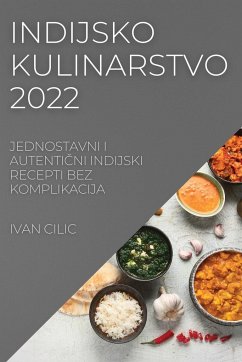 INDIJSKO KULINARSTVO 2022 - Cilic, Ivan