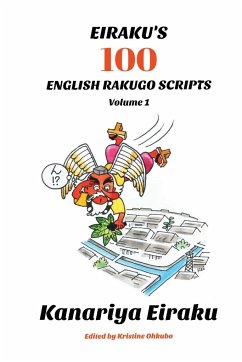 Eiraku's 100 English Rakugo Scripts (Volume 1) - Eiraku, Kanariya