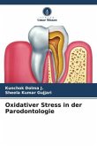 Oxidativer Stress in der Parodontologie