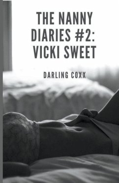 The Nanny Diaries #2 - Coxx, Darling