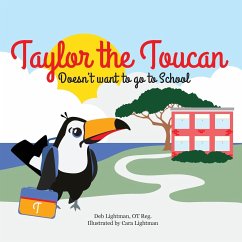 Taylor the Toucan - Lightman, Deb