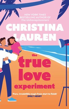 The True Love Experiment (eBook, ePUB) - Lauren, Christina