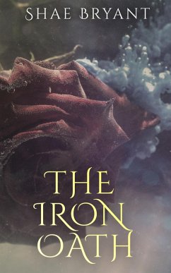 The Iron Oath (The Others) (eBook, ePUB) - Bryant, Shae