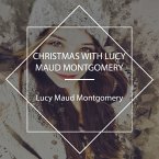 Christmas With Lucy Maud Montgomery (MP3-Download)