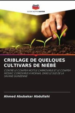 CRIBLAGE DE QUELQUES CULTIVARS DE NIÉBÉ - Abdullahi, Ahmed Abubakar