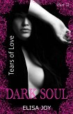 Dark Soul (Part 2): Tears of Love (eBook, ePUB)