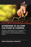 SCREENING DI ALCUNE CULTIVAR DI COWPEA