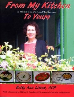 From My Kitchen to Yours (eBook, ePUB) - Litvak, Betty Ann