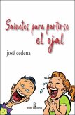 Sainetes para partirse el ojal Sainetes para partirse el ojal