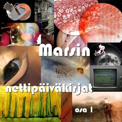 Marsin nettipäiväkirjat (MP3-Download) - Ahlsten, Riku; Kuusto, Mikko; Säämäki, Seppo; Lundgren, Jarmo