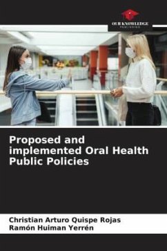 Proposed and implemented Oral Health Public Policies - Quispe Rojas, Christian Arturo;Huiman Yerrén, Ramón