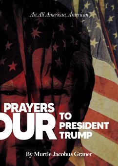 Cover Our Prayers for President trump (eBook, ePUB)