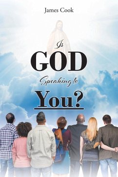 Is God Speaking to You? - Cook, James