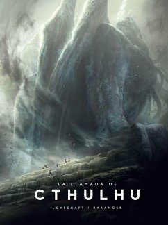 La llamada de Cthulhu - Lovecraft, H. P.; Baranger, François