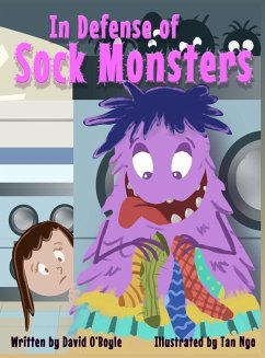 In Defense of Sock Monsters - O'Boyle, David