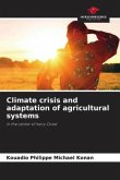 Climate crisis and adaptation of agricultural systems