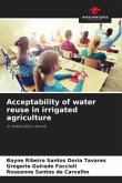 Acceptability of water reuse in irrigated agriculture