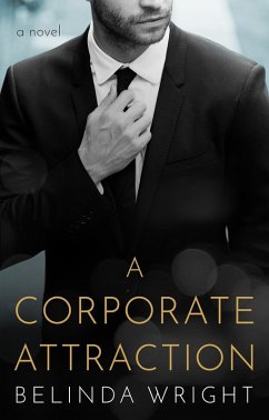 A Corporate Attraction (eBook, ePUB) - Wright, Belinda